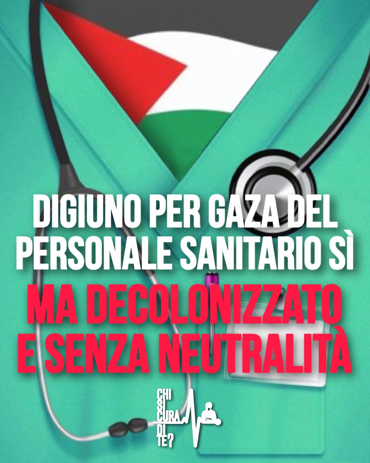 Un digiuno per Gaza del personale sanitario – decolonizzato e non neutrale